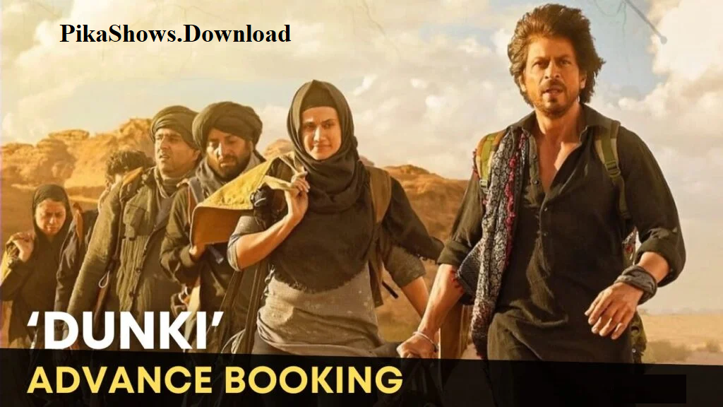 Watch Dunki Movie On Pikashow